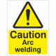 Caution Arc Welding Sign Or Sticker