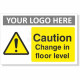 Caution Change In Floor Level Sign