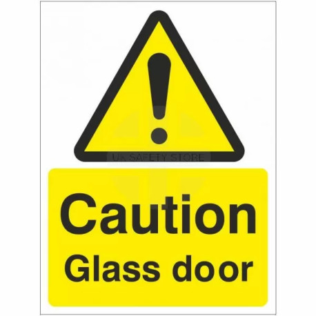 Caution Glass Door Sign Or Sticker