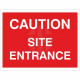 Caution Site Entrance Temporary Road Sign