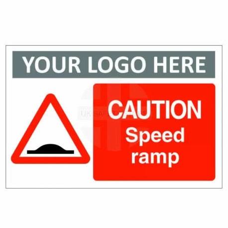 Caution Speed Ramp Custom Logo Sign