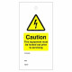 Caution This Equipment Must Be Locked Out Prior To Servicing Warning Tags