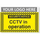 CCTV In Operation Security Notice Sign