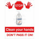 Clean Your Hands Don&#039;t Pass It On Sign