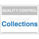 Collections Quality Control Sign