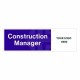 Construction Manager Door Sign