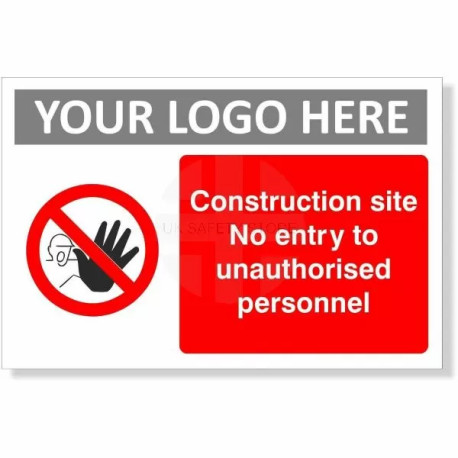 Construction Site No Unauthorised Persons Allowed Beyond This Point Sign