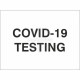 Covid-19 Testing Sign