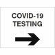 Covid-19 Testing Sign With Arrow