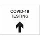 Covid-19 Testing Sign With Arrow