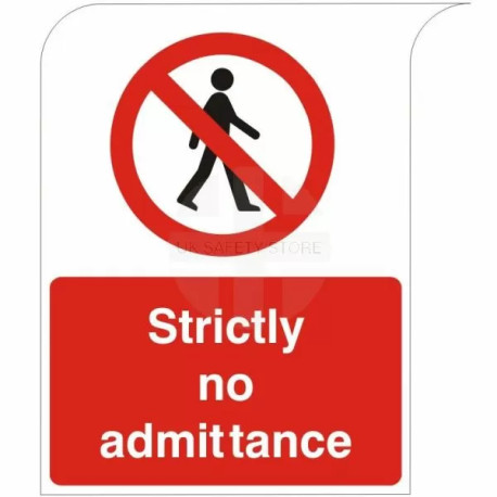 Curve Top Strictly No Admittance Sign