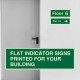 Custom Flat Indicator Signs