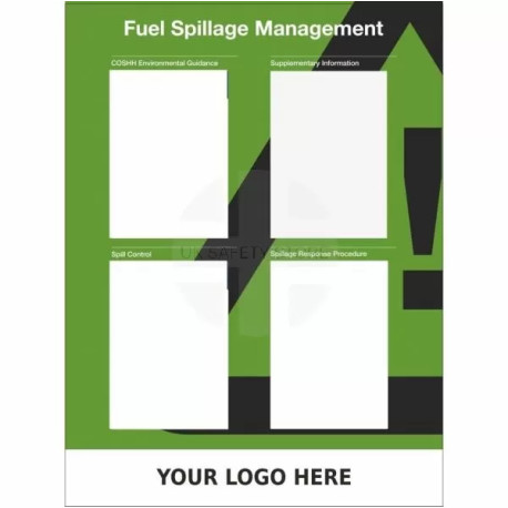 Custom Fuel Spillage Management Sign  900mm x 1200mm