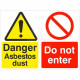 Danger Asbestos Dust Do Not Enter Sign