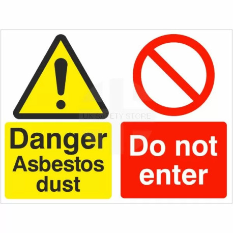 Danger Asbestos Dust Do Not Enter Sign