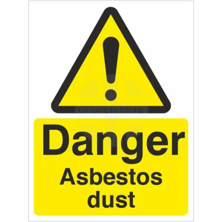 Danger Asbestos Dust Sign
