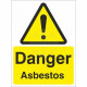 Danger Asbestos Warning Sign
