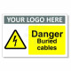 Danger Buried Cables Safety Sign