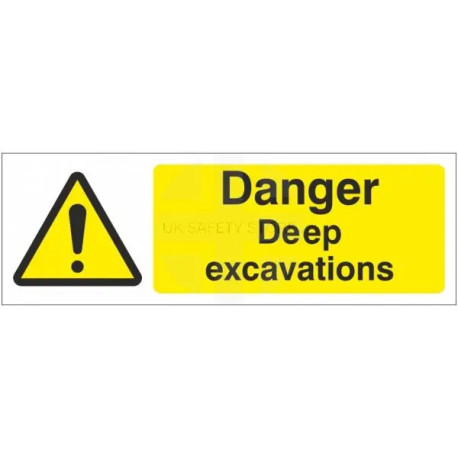 Danger Deep Excavations Sign