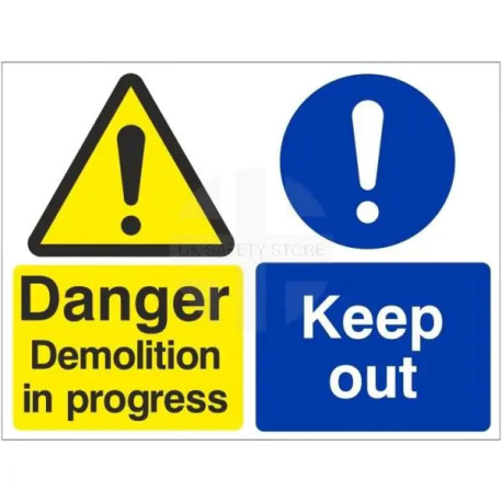Danger Demolition In Progress - Keep Out Sign
