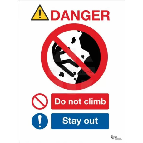 Danger Do Not Climb Sign - Stay Away
