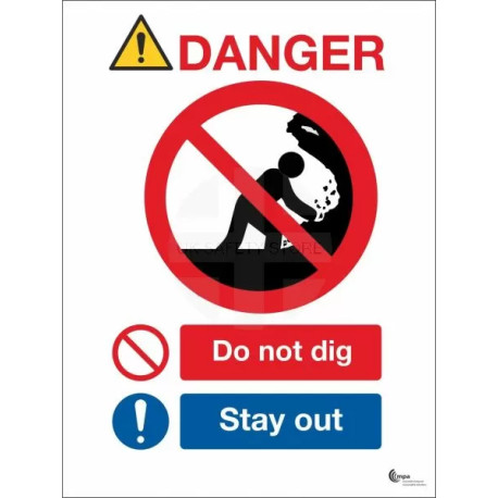 Danger Do Not Dig Sign - Stay Away