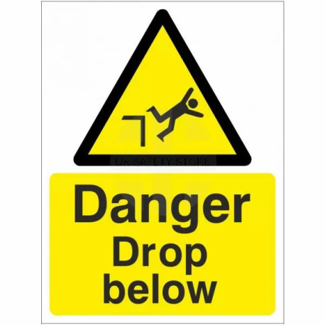 Danger Drop Below Sign