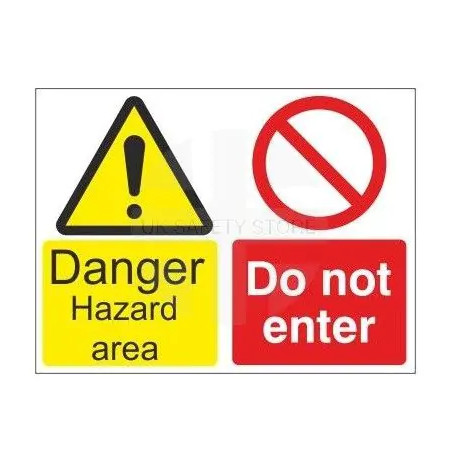 Danger hazard area do not enter multi message sign in a variety of sizes and materials