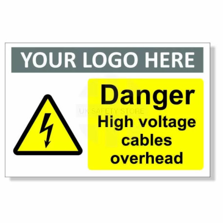 Danger High Voltage Cables Overhead Custom Logo Warning Sign