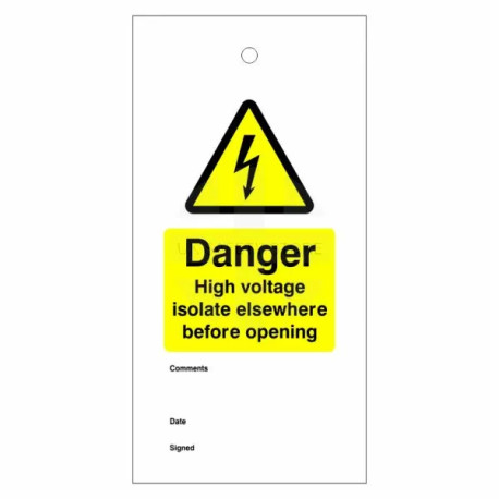 Danger High Voltage Isolate Elsewhere Before Opening Warning Tags