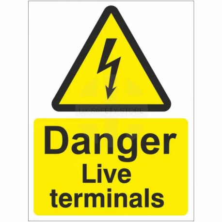 Danger Live Terminals Safety Sign