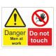 Danger men at work do not touch multi message sign in a variety of sizes and materials
