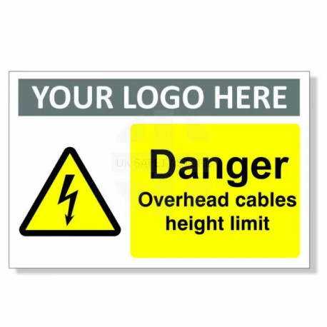 Danger Overhead Cables Height Limit Custom Logo Warning Sign