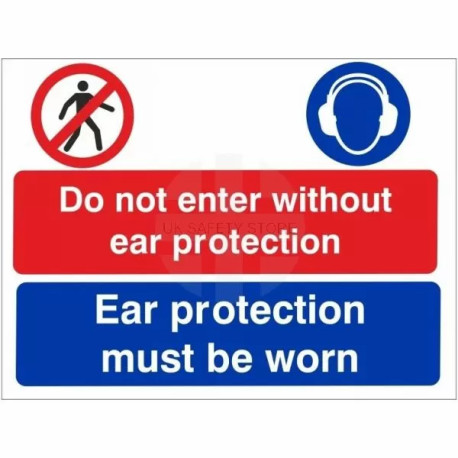 Do Not Enter Without Ear Protection Sign