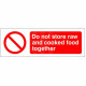Do Not Store Raw And Cooked Food Together Sign