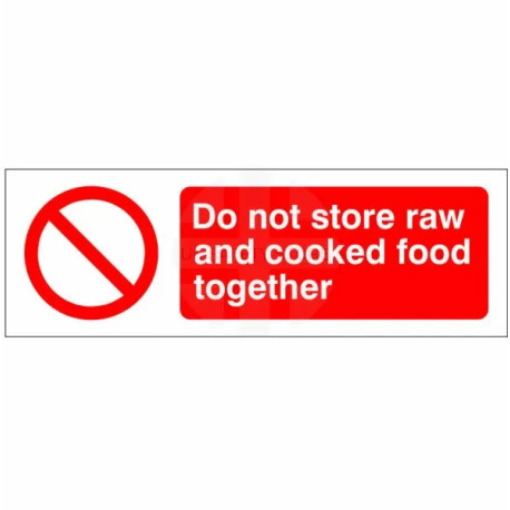 Do Not Store Raw And Cooked Food Together Sign