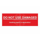 Do Not Use Damaged Scaffolding Tags 200W X 70Hmm Rigid Plastic W/Drill Holes Pack Of 10