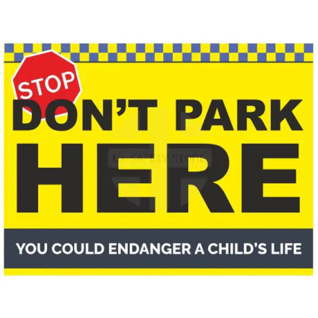 Don't Park Here Sign - Composite Board