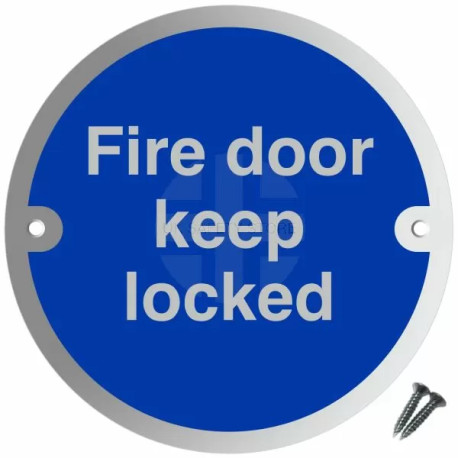 Fire Door Keep Locked Aluminium Door Sign