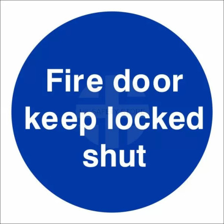Fire Door Keep Locked Shut Sign