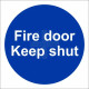 Fire Door Keep Shut - Pack Of 30
