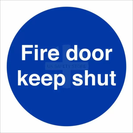 Fire Door Keep Shut Door Sign