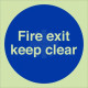 Fire Exit Keep Clear Door Sign