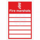 Fire Marshals Sign 150x200