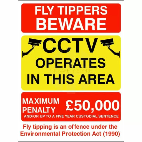 Fly Tippers Beware CCTV (Max Penalty) Sign