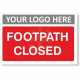 Footpath Closed Sign