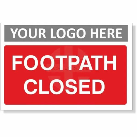 Footpath Closed Sign
