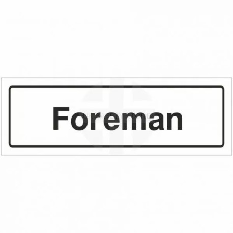 Foreman Door Sign