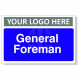 General Foreman Custom Logo Door Sign