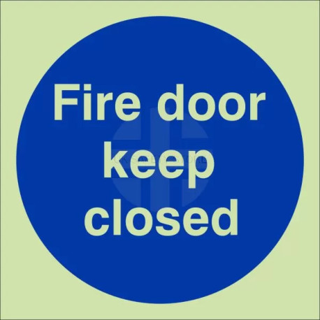 Glow in Dark Fire Door Keep Closed Door Sign